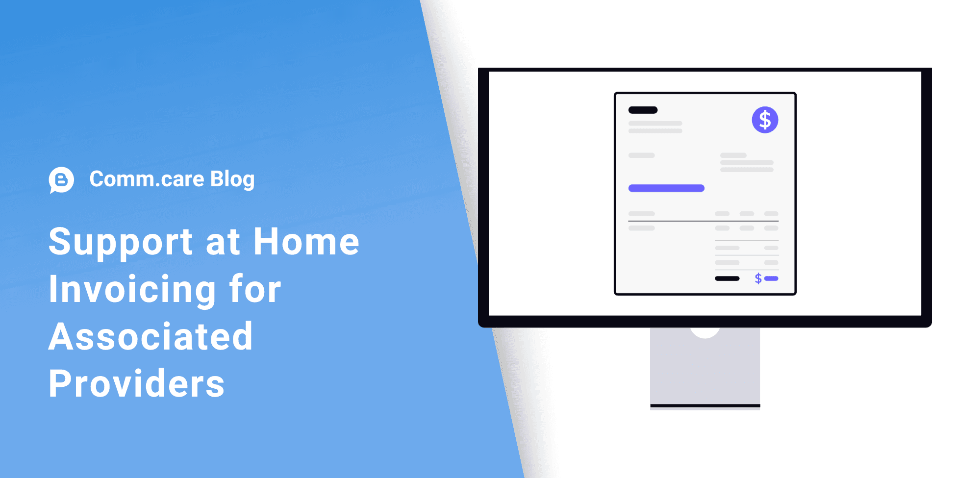 How Support at Home Invoicing Works for Associated Providers
