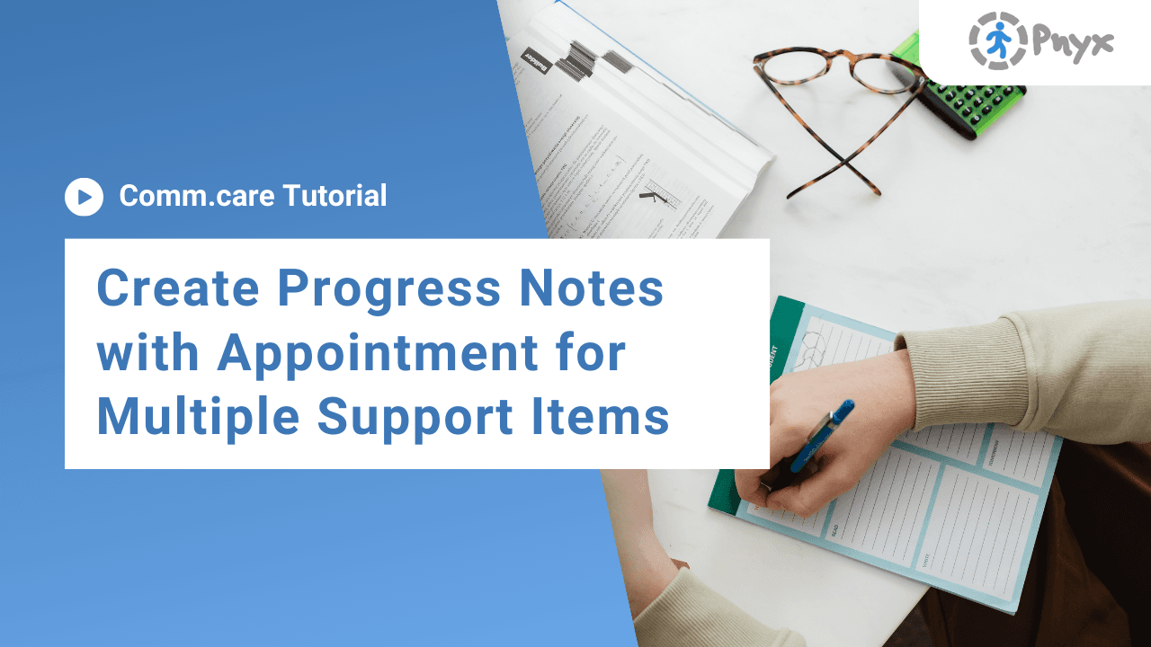 How to create progress notes with appointment for multiple support items